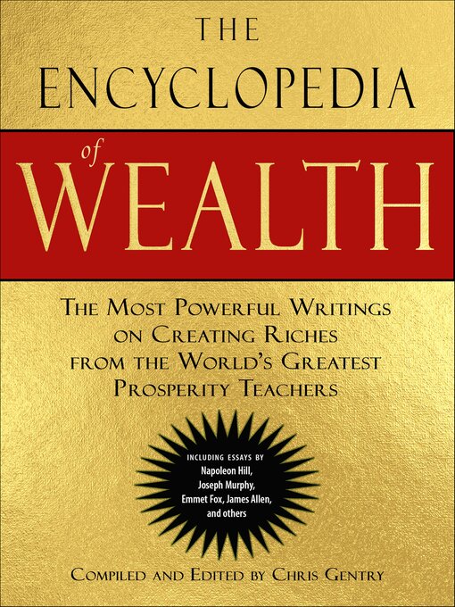 Title details for The Encyclopedia of Wealth by Chris Gentry - Available